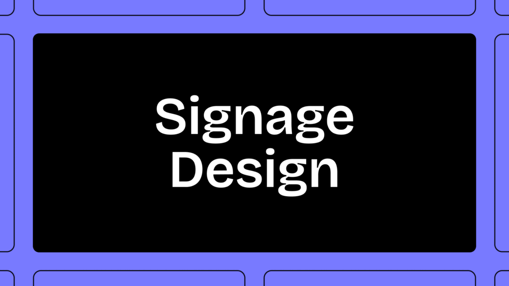 Signage Design